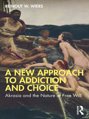 cover image of A New Approach to Addiction and Choice